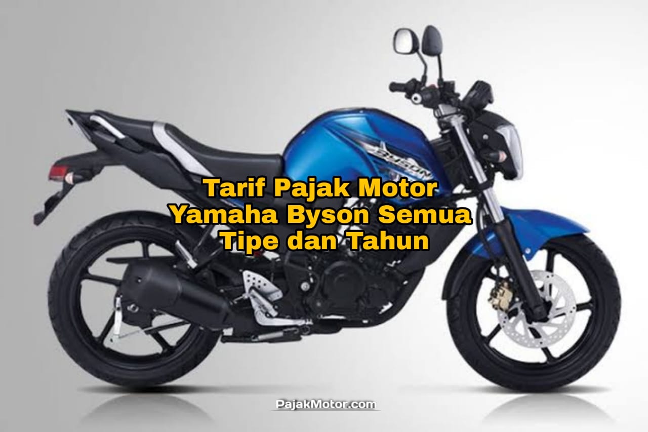Pajak motor Yamaha Byson